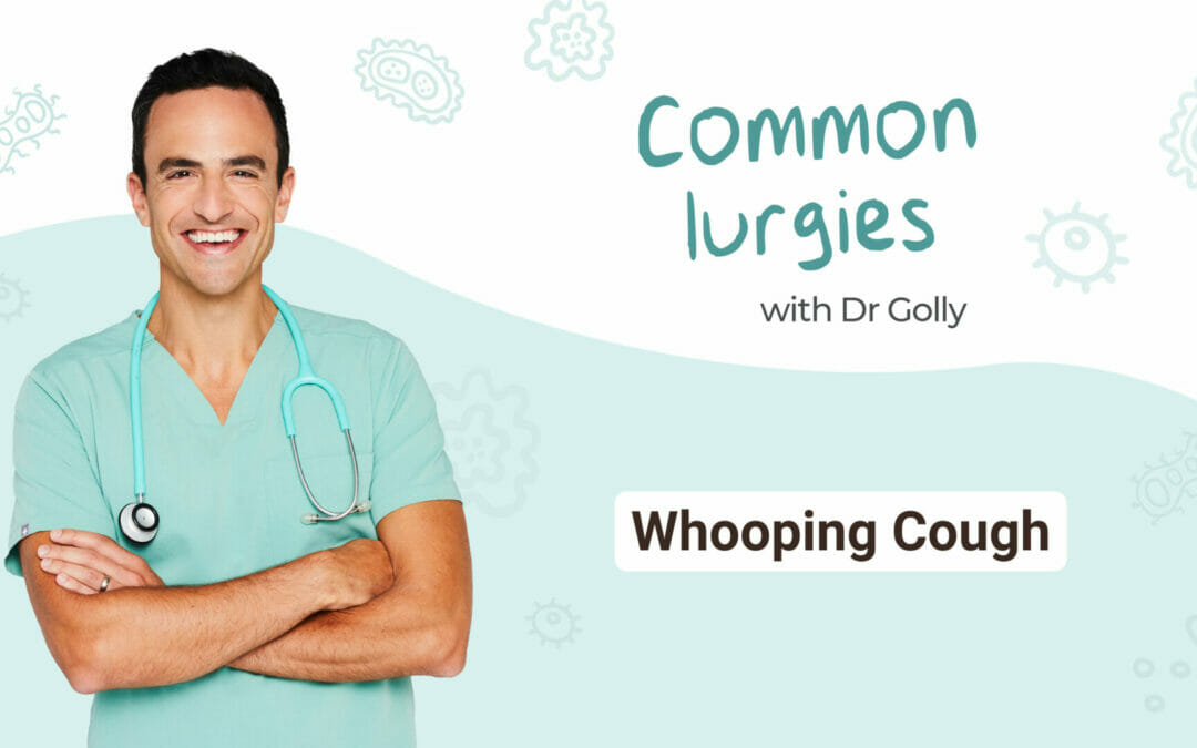 Common Lurgies – Whooping Cough
