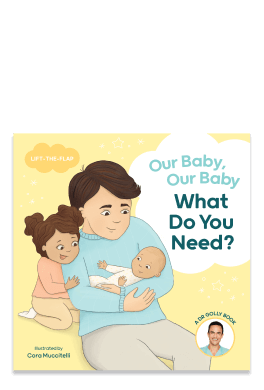 Our Baby, Our Baby, What Do You Need?
